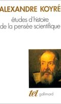 Études d'histoire de la pensée scientifique
