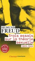 Trois essais sur la théorie sexuelle 1905-1924