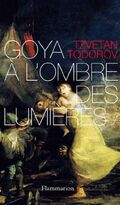 Goya à l'ombre des Lumières