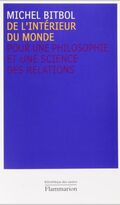 De l'intérieur du monde : Pour une philosophie et une science des relations