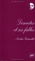 Descartes et ses fables