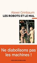 Les Robots et le Mal