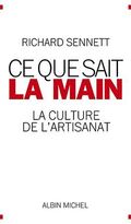 Ce que sait la main : La culture de l'artisanat