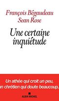 Une certaine inquiétude