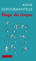 Eloge du risque