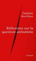 Réflexions sur la question antisémite
