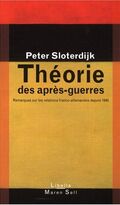 Théorie des après-guerres : Remarques sur les relations franco-allemandes depuis 1945