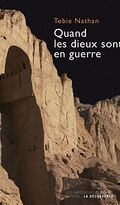 Quand les dieux sont en guerre