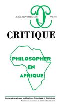 Critique, N° 771-772, Août-Sep : Philosopher en Afrique