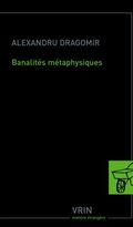 Banalités métaphysiques