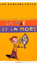 La Vie et la Mort