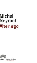 Alter ego : Etude psychanalytique