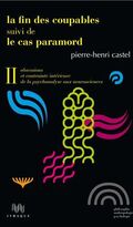 La Fin des coupables, suivi de Le Cas Paramord