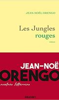 Les Jungles rouges