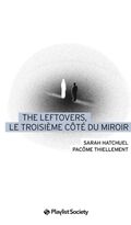 The Leftlovers, le troisième côté du miroir