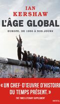 L’Âge global. Europe, de 1950 à nos jours