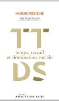Temps, travail et domination sociale