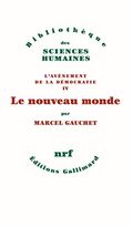L'avènement de la démocratie (Tome 4) - Le nouveau monde