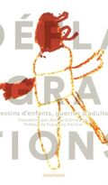 Déflagrations - Dessins d'enfants, guerres d'adultes