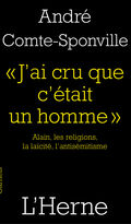 « J’ai cru que c’était un homme ». Alain, les religions, la laïcité, l’antisémitisme