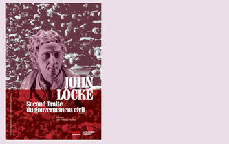 Extraits du “Second Traité du gouvernement civil”, de John Locke