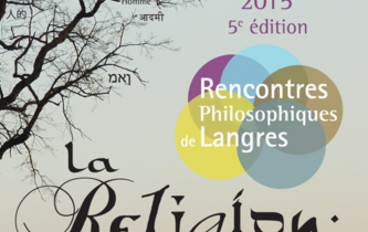 La religion au programme des 5e Rencontres philosophiques de Langres