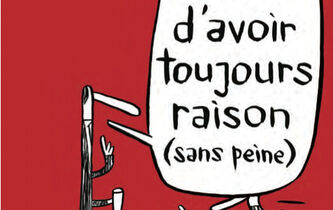 L’art d’avoir toujours raison (sans peine)