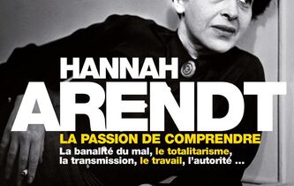 Hannah Arendt. La passion de comprendre