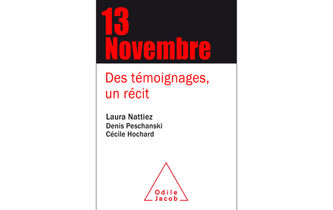 “13 Novembre”, de L. Nattiez, D. Peschanski et C. Hochard